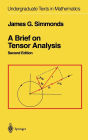 A Brief on Tensor Analysis / Edition 2