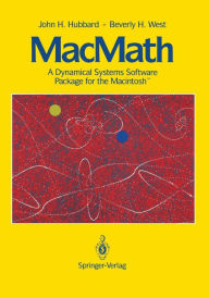 Title: MacMath 9.2: A Dynamical Systems Software Package for the MacintoshT / Edition 2, Author: John H. Hubbard