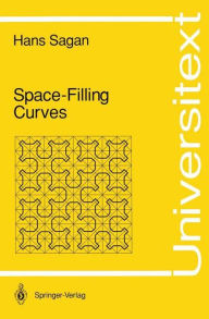 Title: Space-Filling Curves / Edition 1, Author: Hans Sagan