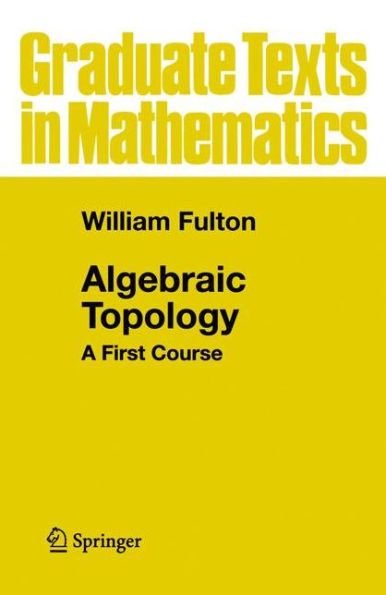 Algebraic Topology: A First Course / Edition 1