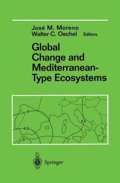 Global Change and Mediterranean-Type Ecosystems / Edition 1