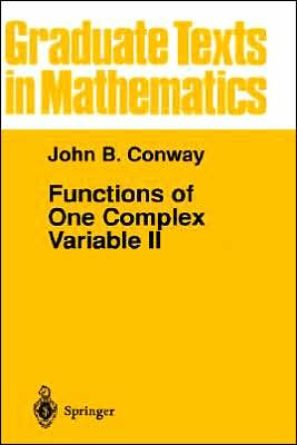 Functions of One Complex Variable II / Edition 1
