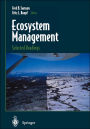 Ecosystem Management: Selected Readings / Edition 1