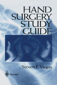 Title: Hand Surgery Study Guide / Edition 1, Author: Steven F. Viegas