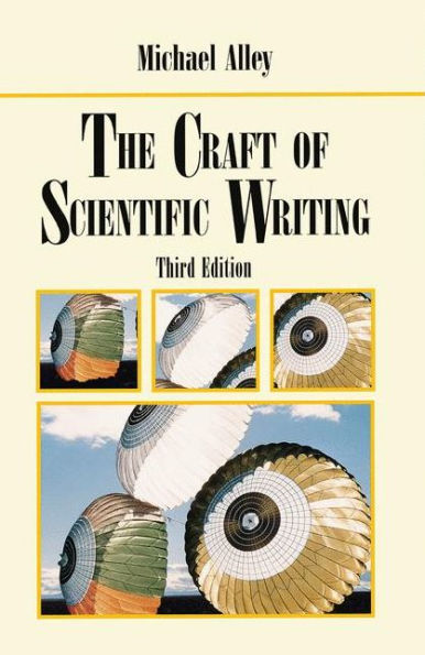 The Craft of Scientific Writing / Edition 3