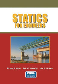 Title: Statics for Engineers / Edition 1, Author: Bichara B. Muvdi