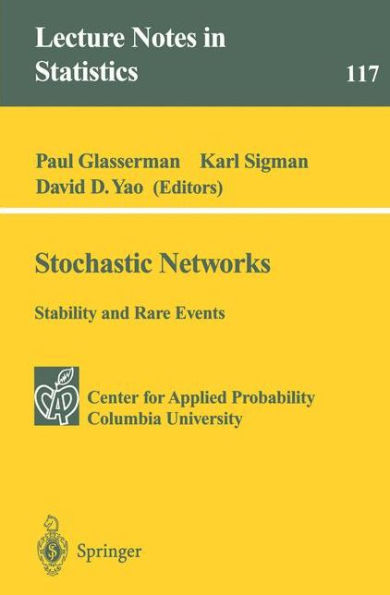 Stochastic Networks / Edition 1