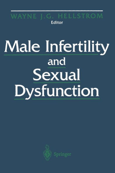 Male Infertility and Sexual Dysfunction