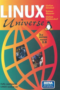 Title: Linux Universe: Installation and Configuration / Edition 3, Author: Robert Bach