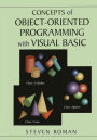 Concepts of Object-Oriented Programming with Visual Basic / Edition 1