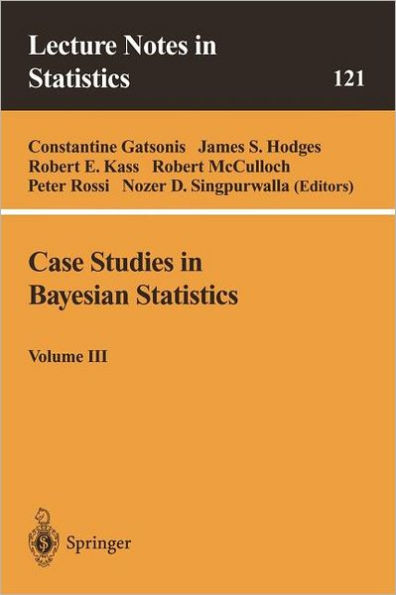 Case Studies in Bayesian Statistics: Volume III / Edition 1