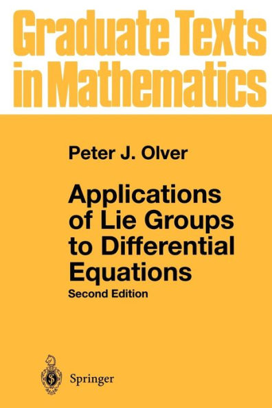 Applications of Lie Groups to Differential Equations / Edition 2
