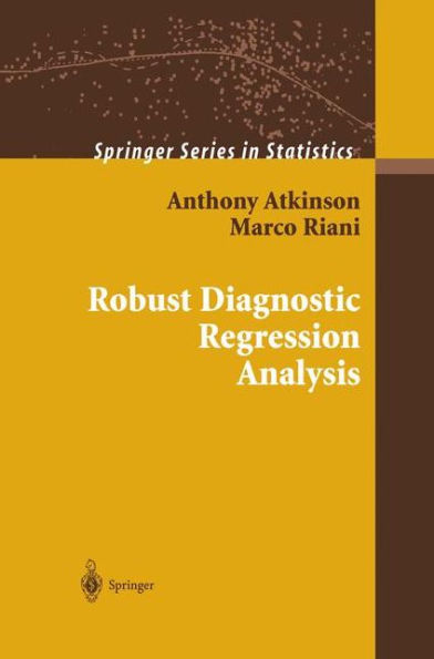 Robust Diagnostic Regression Analysis / Edition 1