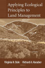 Applying Ecological Principles to Land Management / Edition 1