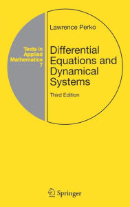 Title: Differential Equations and Dynamical Systems / Edition 3, Author: Lawrence Perko