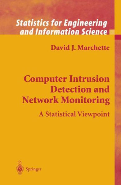 Computer Intrusion Detection and Network Monitoring: A Statistical Viewpoint