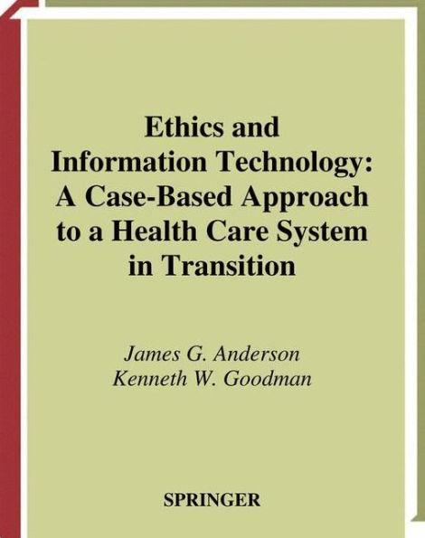 Ethics and Information Technology / Edition 1