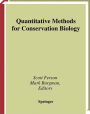 Quantitative Methods for Conservation Biology / Edition 1