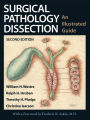 Surgical Pathology Dissection: An Illustrated Guide