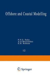 Title: Offshore and Coastal Modelling, Author: P.P.G. Dyke