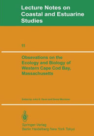 Title: Observations on the Ecology and Biology of Western Cape Cod Bay, Massachusetts, Author: J.D. Davis