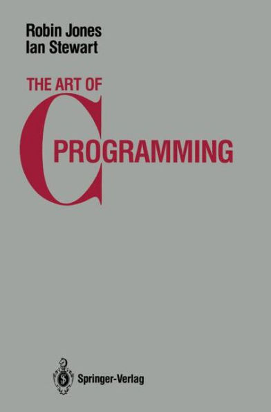 The Art of C Programming / Edition 1