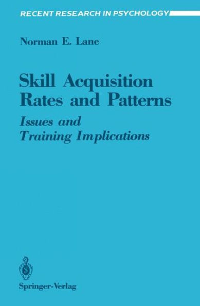 Skill Acquisition Rates and Patterns: Issues and Training Implications