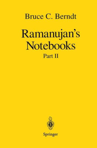 Ramanujan's Notebooks: Part II / Edition 1