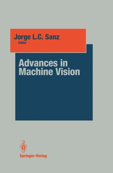 Advances in Machine Vision / Edition 1