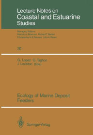 Title: Ecology of Marine Deposit Feeders, Author: Glenn Lopez