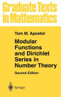 Modular Functions and Dirichlet Series in Number Theory / Edition 2