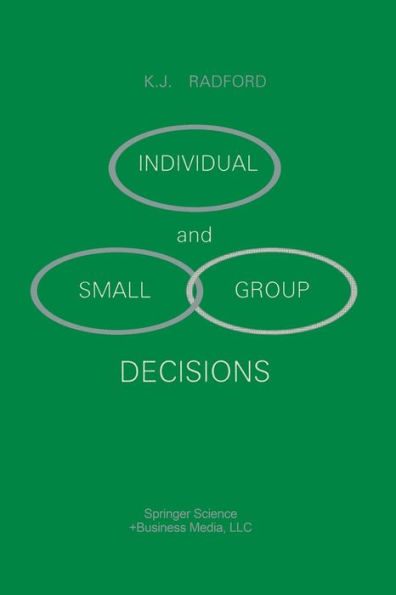 Individual and Small Group Decisions