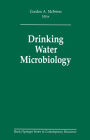 Drinking Water Microbiology: Progress and Recent Developments / Edition 1