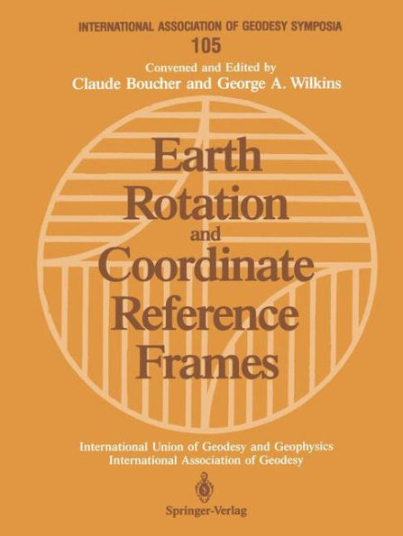 Earth Rotation and Coordinate Reference Frames: Edinburgh, Scotland, August 10-11, 1989