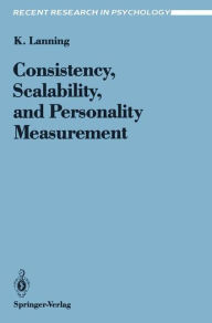 Title: Consistency, Scalability, and Personality Measurement, Author: Kevin Lanning