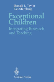 Title: Exceptional Children: Integrating Research and Teaching, Author: Ronald L. Taylor