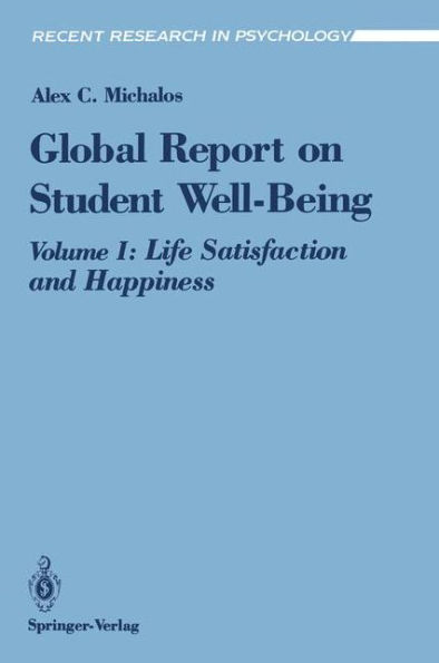 Global Report on Student Well-Being: Life Satisfaction and Happiness