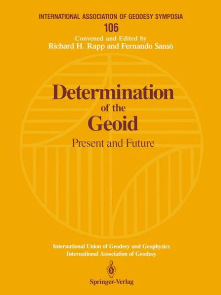 Determination of the Geoid: Present and Future