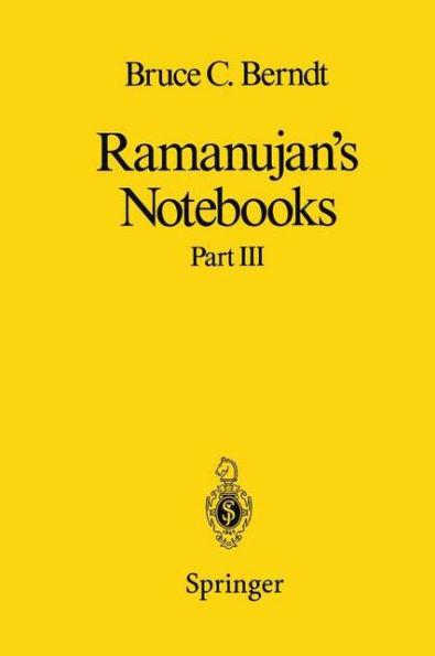 Ramanujan's Notebooks: Part III / Edition 1