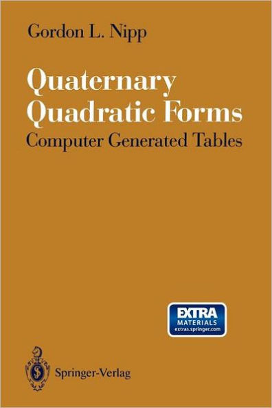 Quaternary Quadratic Forms: Computer Generated Tables / Edition 1