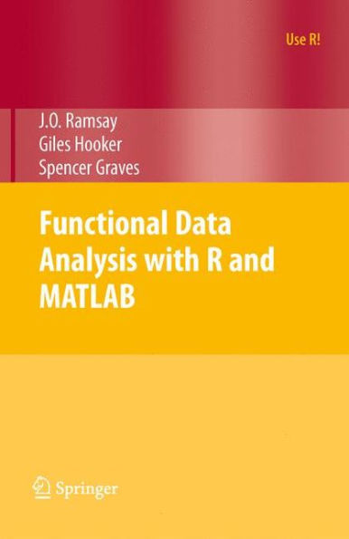 Functional Data Analysis with R and MATLAB / Edition 1