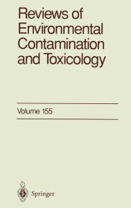 Title: Reviews of Environmental Contamination and Toxicology 155, Author: George W. Ware