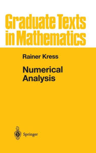 Title: Numerical Analysis / Edition 1, Author: Raimer Kress