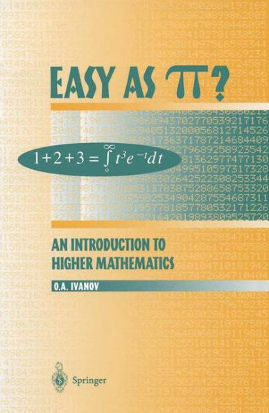 Easy as ??: An Introduction to Higher Mathematics / Edition 1