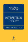 Intersection Theory / Edition 2