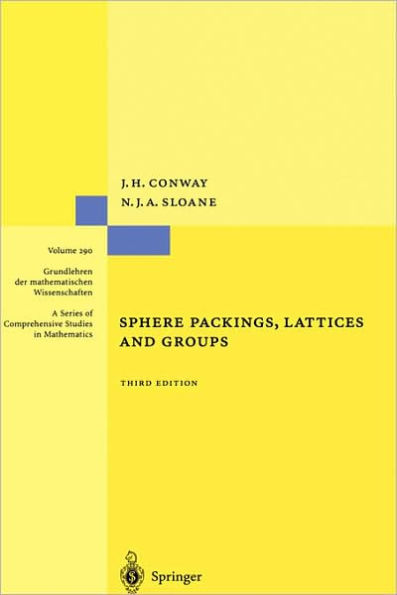 Sphere Packings, Lattices and Groups / Edition 3