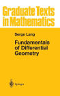 Fundamentals of Differential Geometry / Edition 1
