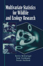 Multivariate Statistics for Wildlife and Ecology Research / Edition 1