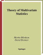 Theory of Multivariate Statistics