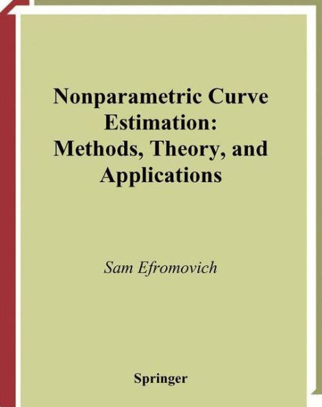 Nonparametric Curve Estimation: Methods, Theory, and Applications / Edition 1